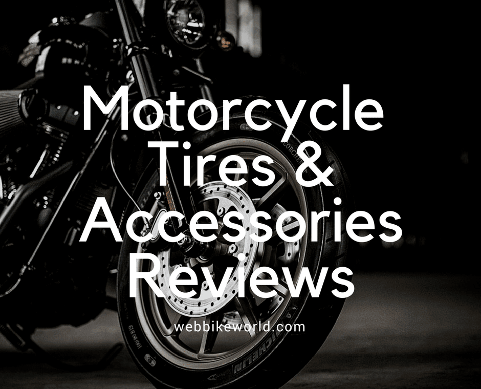 Motorcycle Tire and Accessory Reviews